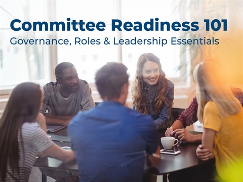 Committee Readiness Workshop